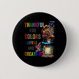 Turkey Thanksgiving Art Teacher Costume Tee For Ar 6 Cm Round Badge