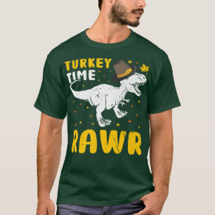Turkey Time Rawr Thanksgiving Pilgrim Dinosaur Tur T-Shirt
