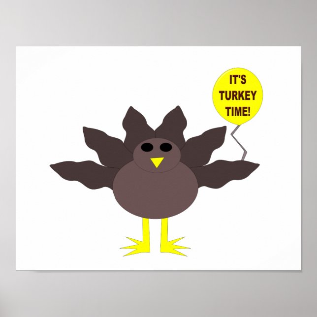 Turkey Time Thanksgiving Poster (Front)