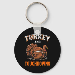 Turkey Touchdowns Footll Fans Thanksgiving Graphic Key Ring