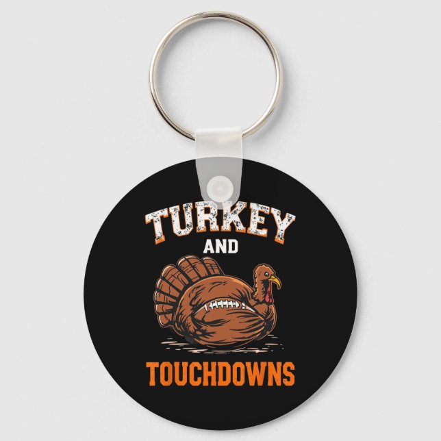 Turkey Touchdowns Footll Fans Thanksgiving Graphic Key Ring (Front)