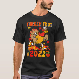 Turkey Trot 2022 Thanksgiving Turkey Running Runne T-Shirt