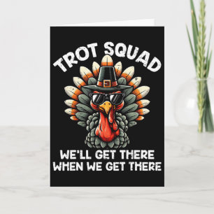 Turkey Trot Squad Funny Thanksgiving Running Costu Card