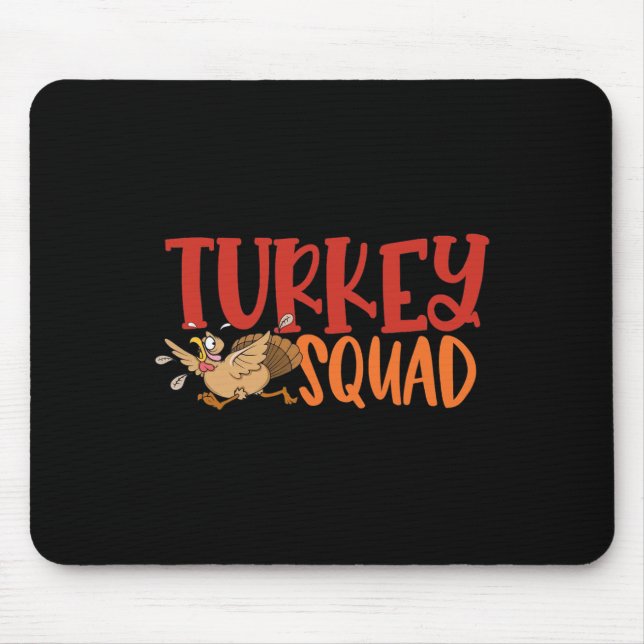 Turkey Trot Squad Funny Thanksgiving Running Match Mouse Pad (Front)