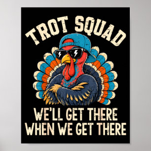 Turkey trot squad funny thanksgiving running men poster