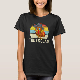 Turkey Trot Squad Thanksgiving Run Costume Men Wom T-Shirt