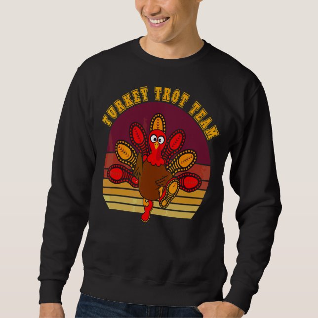 Turkey Trot Team Thanksgiving Run Cute Matching Co Sweatshirt (Front)