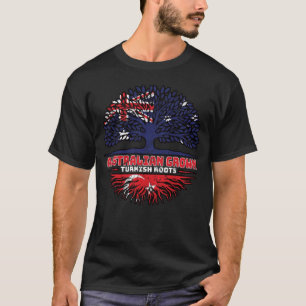 Turkey Turkish Australian Australia Tree Roots T-Shirt