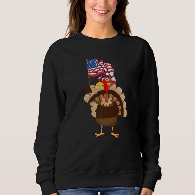 Turkey USA Flag Thanks Giving American  Thanksgivi Sweatshirt (Front)