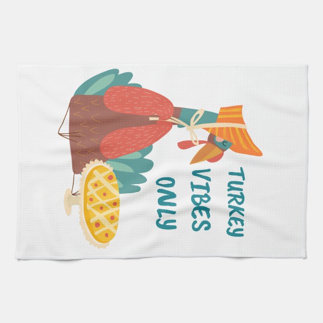 Turkey Vibes Only  Tea Towel (Horizontal)
