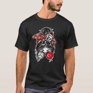 Turkey Volleyball Messy Bun Hair Girl Turkish Fla T-Shirt
