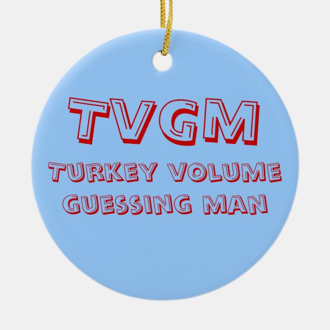 Turkey Volume Guessing Man Ceramic Ornament (Front)