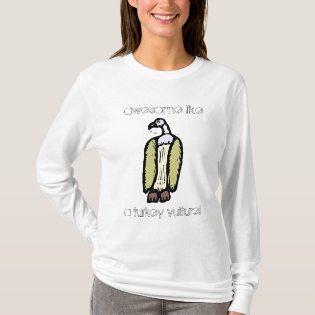 Turkey vultures! T-Shirt (Front)
