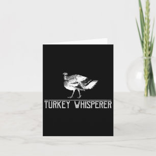 Turkey Whisperer-turkey Hunting-turkey Hunting Sea Card