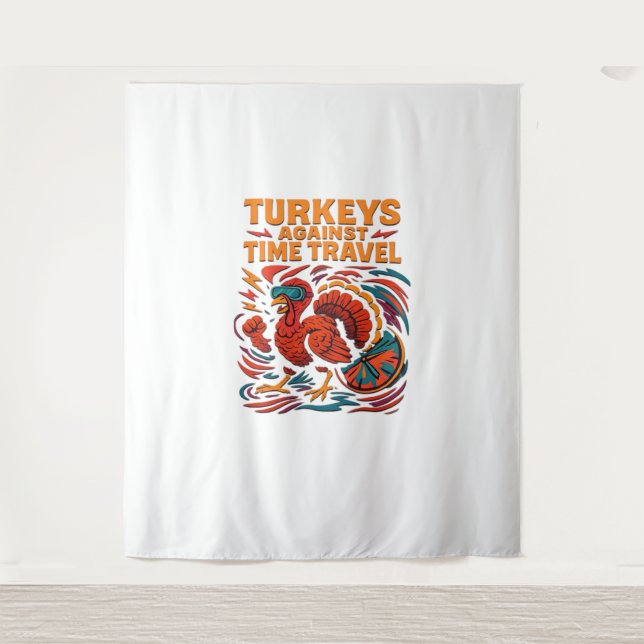 Turkeys Against Time Travel – Funny Retro Turkey D Tapestry (Front)