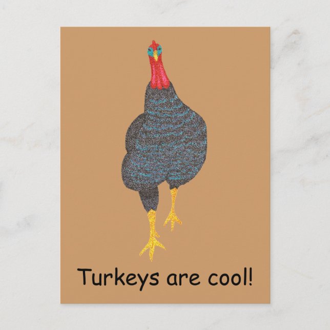 Turkeys are cool, pointillism Postcards (Front)