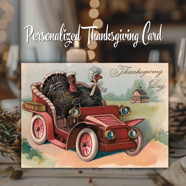 Turkeys Riding in a Car Vintage Thanksgiving Card (Turkeys Riding in a Car Vintage Thanksgiving Card.  Just add your name & a special message!)