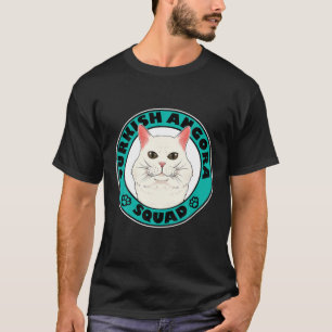 Turkish Angora Squad I Cat Lover I Turkish Angora T-Shirt