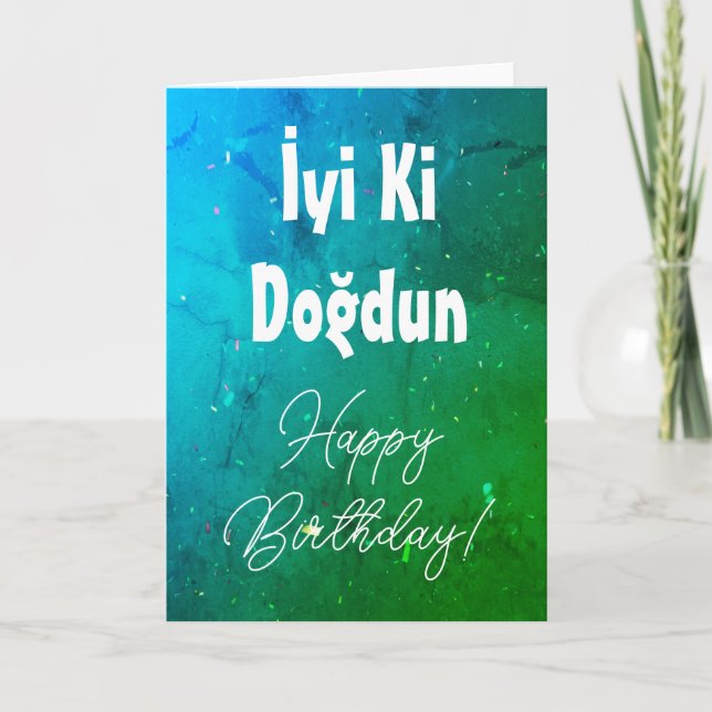 Turkish Happy Birthday Card/ İyi Ki Doğdun Card (Front)