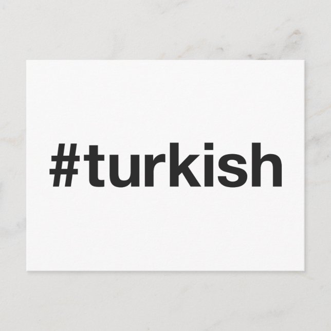 TURKISH Hashtag Postcard (Front)