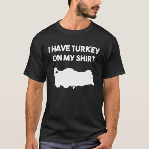 Turkish  Turkey Map Country Joke Thanksgiving Pun T-Shirt
