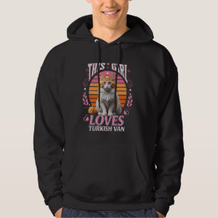 Turkish Van THIS GIRL LOVES HER TURKISH VAN Cat Mo Hoodie