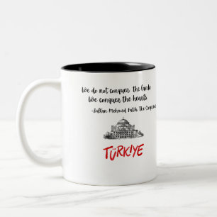 Turkiye Souvenir Sultan Mehmet Fatih Quote Two-Tone Coffee Mug