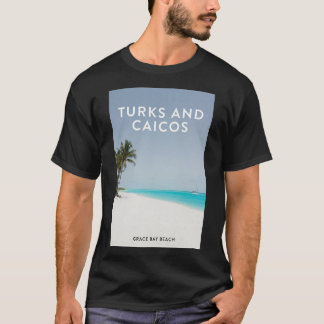 Turks Caicos Grace Bay Dream T-Shirt