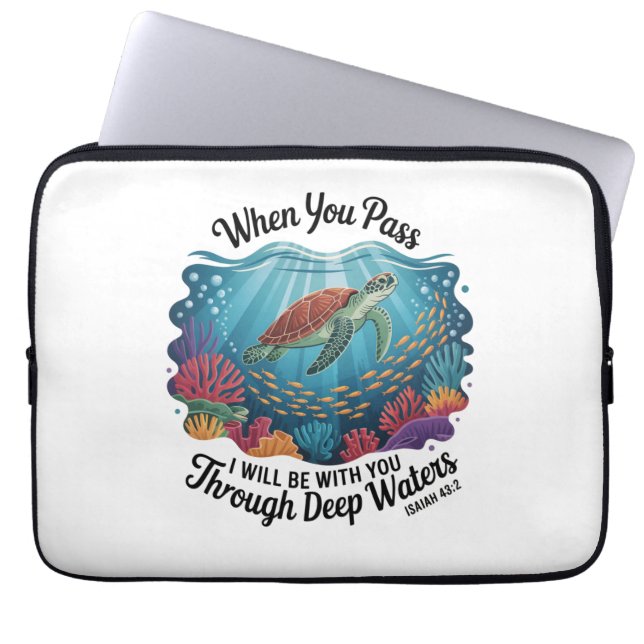 Turle When You Pass Through Deep Waters Laptop Sleeve (Front)