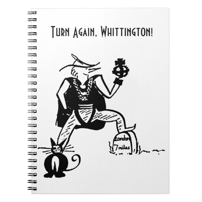 Turn Again, Whittington Notebook (Front)