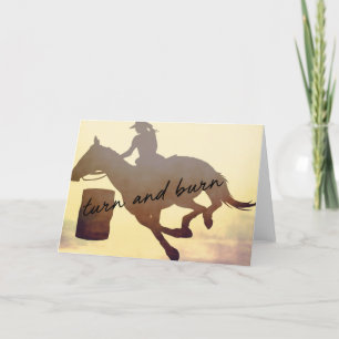 TURN AND BURN COWGIRL Greeting Card