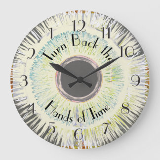 Turn Back the Hands of Time Brilliance Abstract Large Clock
