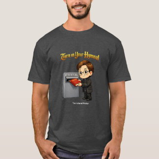 Turn in your hymnals T-Shirt