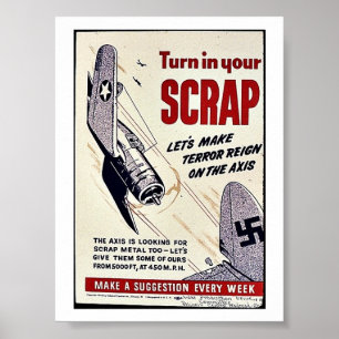 Turn In Your Scrap Poster