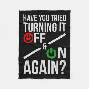 Turn It Off&on _ Funny Nerdy Computer Science Fleece Blanket