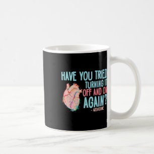 Turn It Off And On Again Adenosine Cardiac Nurse Coffee Mug