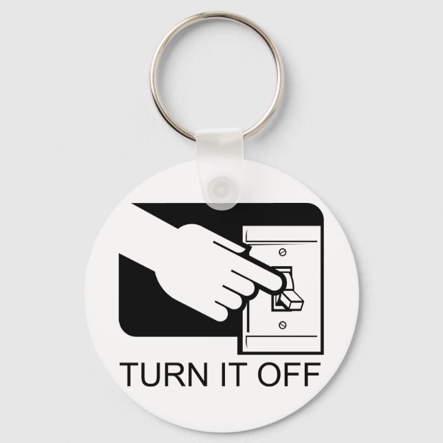 Turn It Off Key Ring (Front)