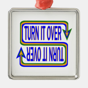 Turn It Over Inspirational Saying Quote Metal Tree Decoration