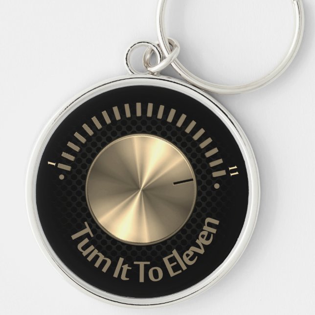 Turn It To Eleven  Key Ring (Front)