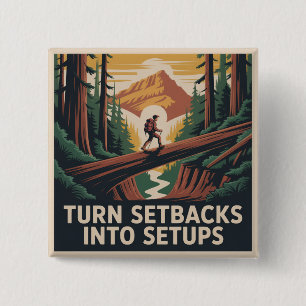 Turn Setbacks Into Setups 15 Cm Square Badge