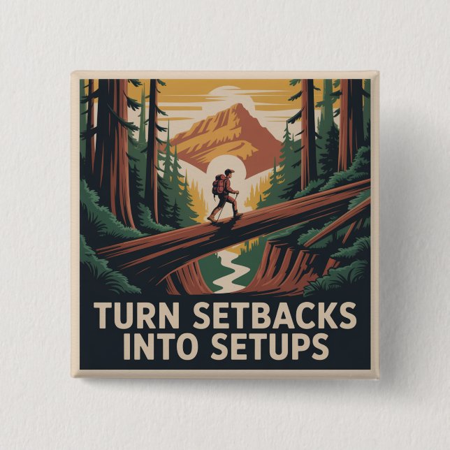 Turn Setbacks Into Setups 15 Cm Square Badge (Front)