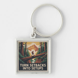 Turn Setbacks Into Setups Key Ring