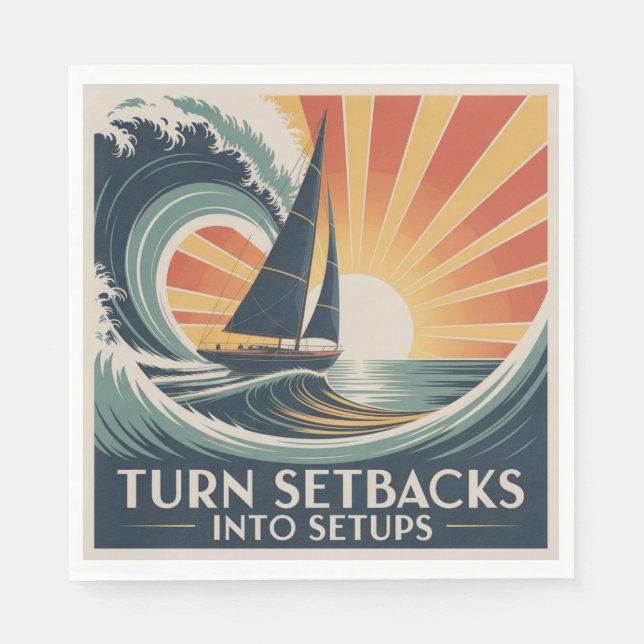 Turn Setbacks Into Setups Napkin (Front)