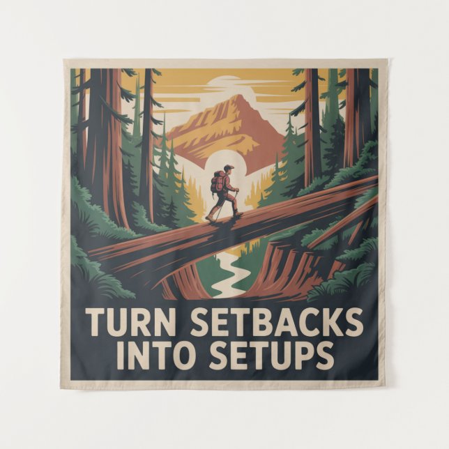 Turn Setbacks Into Setups Tapestry (Front)