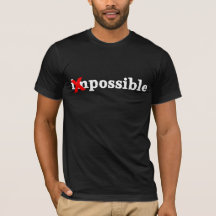 Turn the impossible into the possible