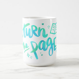 Turn The Page Coffee Mug