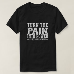 Turn The Pain Into Power Cancer Awareness Chemo T-Shirt