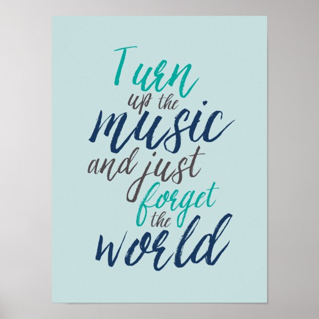 Turn Up The Music Quotes Hand Calligraphy Poster (Front)