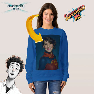 Turn yourself or anyone into any character sweatshirt