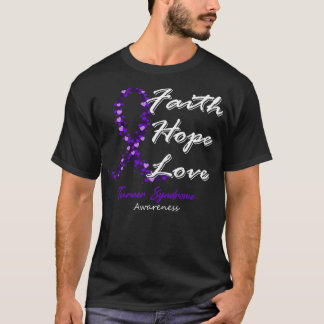 Turner Syndrome Awareness Faith Hope Love In This  T-Shirt